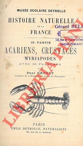 Acariens, Crustacés, Myriapodes. Histoire naturelle de la France.