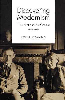 Seller image for Discovering Modernism: T. S. Eliot and His Context (Paperback or Softback) for sale by BargainBookStores