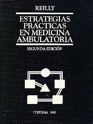 ESTRATEGIAS PRÁCTICAS EN MEDICINA AMBULATORIA. SEGUNDA EDICIÓN