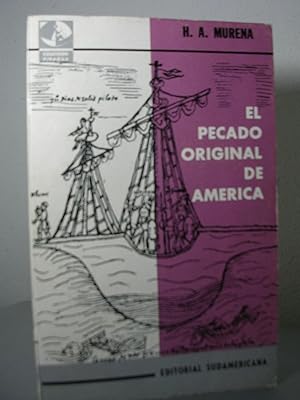 Seller image for EL PECADO ORIGINAL DE AMERICA for sale by LLIBRES del SENDERI