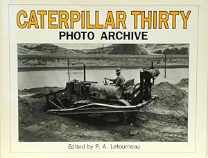 Seller image for CATERPILLAR THIRTY PHOTO ARCHIVE for sale by RON RAMSWICK BOOKS, IOBA