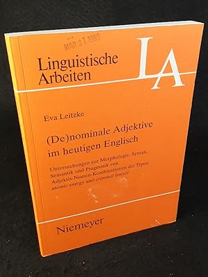 (De)nominale Adjektive im heutigen Englisch: Untersuchungen zur Morphologie, Syntax, Semantik und...