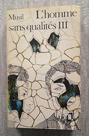Seller image for L'HOMME SANS QUALITS. Tome III for sale by JLG_livres anciens et modernes