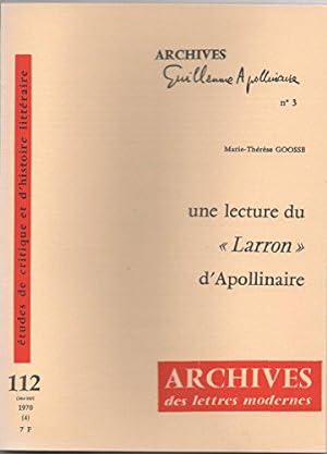 Image du vendeur pour Une lecture du "larron" d'Apollinaire mis en vente par JLG_livres anciens et modernes