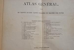 Atlas général, composé de 34 cartes coloriées et gravées sur cuivre.