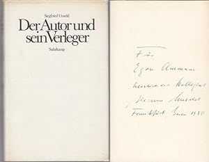 Der Autor und sein Verleger. Vorlesungen in Mainz und Austin. Von Siegfried Unseld gewidmetes udn...