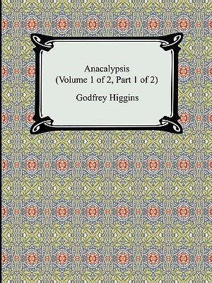 Imagen del vendedor de Anacalypsis (Volume 1 of 2, Part 1 of 2) (Paperback or Softback) a la venta por BargainBookStores