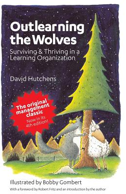 Bild des Verkufers fr Outlearning the Wolves: Surviving and Thriving in a Learning Organization (Paperback or Softback) zum Verkauf von BargainBookStores