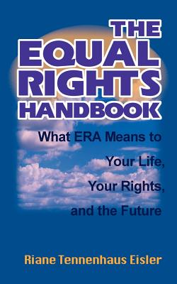Seller image for The Equal Rights Handbook: What ERA Means to Your Life, Your Rights, and the Future (Paperback or Softback) for sale by BargainBookStores