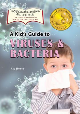 Immagine del venditore per A Kid's Guide to Viruses and Bacteria (Paperback or Softback) venduto da BargainBookStores