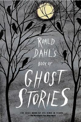 Image du vendeur pour Roald Dahl's Book of Ghost Stories (Paperback or Softback) mis en vente par BargainBookStores