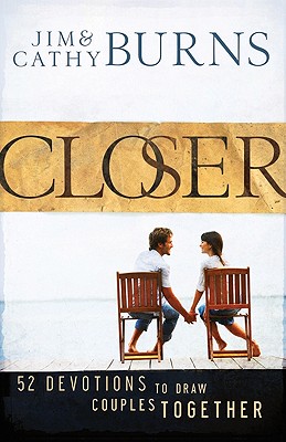 Seller image for Closer: 52 Devotions to Draw Couples Together (Paperback or Softback) for sale by BargainBookStores