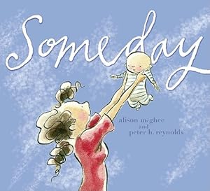 Image du vendeur pour Someday (Hardback or Cased Book) mis en vente par BargainBookStores