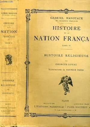 Seller image for HISTOIRE DE LA NATION FRANCAISE - TOME VI : HISTOIRE RELIGIEUSE for sale by Le-Livre