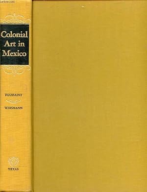 Bild des Verkufers fr COLONIAL ART IN MEXICO zum Verkauf von Le-Livre