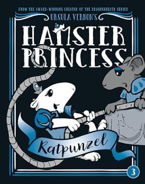 Imagen del vendedor de Hamster Princess: Ratpunzel (Hardback or Cased Book) a la venta por BargainBookStores