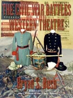 Immagine del venditore per The Civil War Battles of the Western Theatre (Paperback or Softback) venduto da BargainBookStores