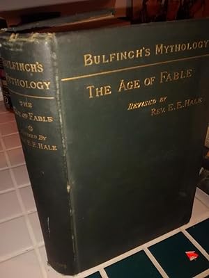 THE AGE OF FABLE, Bulfinch's Mythology