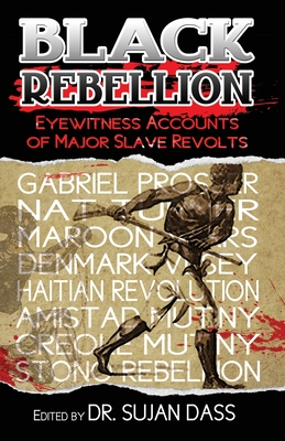Bild des Verkufers fr Black Rebellion: Eyewitness Accounts of Major Slave Revolts (Paperback or Softback) zum Verkauf von BargainBookStores