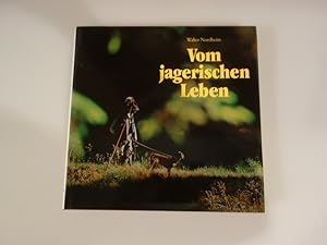 Seller image for VOM JAGERISCHEN LEBEN. for sale by INFINIBU KG