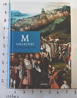 Seller image for M Collecties Schilderijen for sale by Mullen Books, ABAA