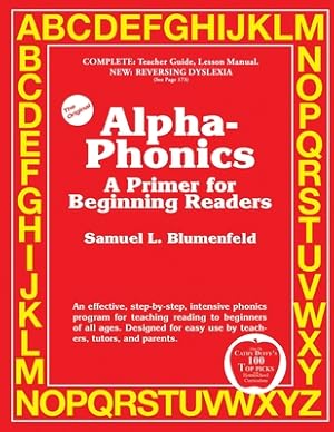 Immagine del venditore per Alpha-Phonics a Primer for Beginning Readers (Paperback or Softback) venduto da BargainBookStores