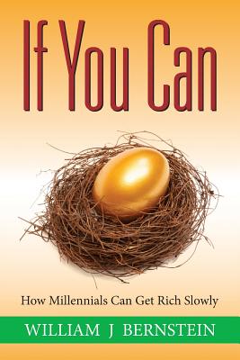 Seller image for If You Can: How Millennials Can Get Rich Slowly (Paperback or Softback) for sale by BargainBookStores