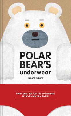 Seller image for Polar Bear's Underwear (Hardback or Cased Book) for sale by BargainBookStores