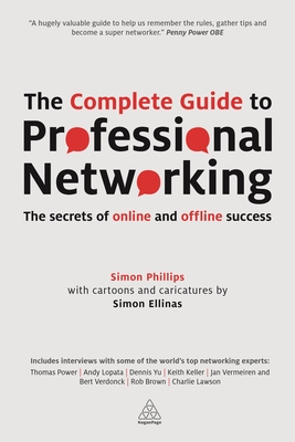 Seller image for The Complete Guide to Professional Networking: The Secrets of Online and Offline Success (Paperback or Softback) for sale by BargainBookStores
