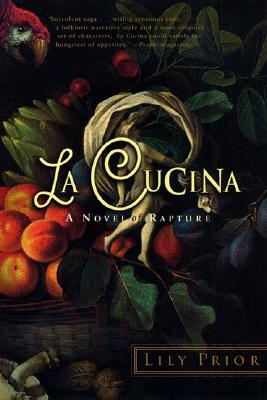 Seller image for La Cucina: A Novel of Rapture (Paperback or Softback) for sale by BargainBookStores