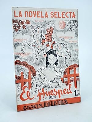 Image du vendeur pour LA NOVELA SELECTA 13. EL HUSPED (Grazzia Deledda) La Novela Selecta, 1930 mis en vente par Libros Fugitivos