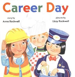 Seller image for Career Day (Hardback or Cased Book) for sale by BargainBookStores