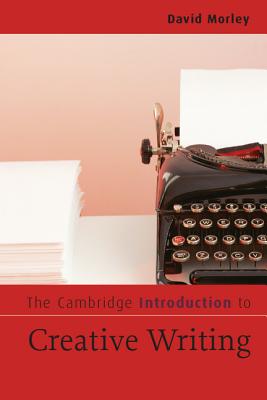 Immagine del venditore per The Cambridge Introduction to Creative Writing (Paperback or Softback) venduto da BargainBookStores