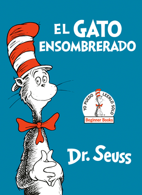 Imagen del vendedor de El Gato Ensombrerado (the Cat in the Hat Spanish Edition) (Hardback or Cased Book) a la venta por BargainBookStores