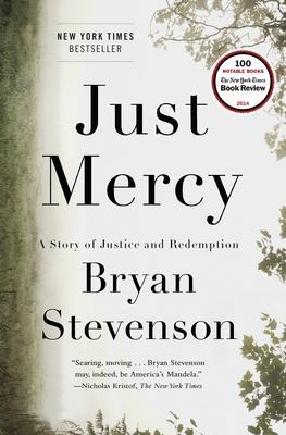 Imagen del vendedor de Just Mercy: A Story of Justice and Redemption (Hardback or Cased Book) a la venta por BargainBookStores