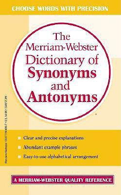 Imagen del vendedor de The Merriam-Webster Dictionary of Synonyms and Antonyms (Paperback or Softback) a la venta por BargainBookStores
