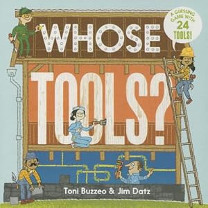 Seller image for Whose Tools? (Board Book) for sale by BargainBookStores