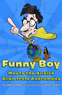 Imagen del vendedor de Funny Boy Meets the Airsick Alien from Andromeda (Paperback or Softback) a la venta por BargainBookStores
