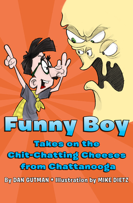 Immagine del venditore per Funny Boy Takes on the Chitchatting Cheeses from Chattanooga (Paperback or Softback) venduto da BargainBookStores
