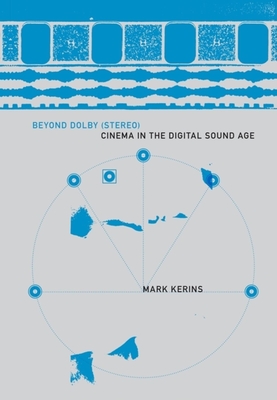 Imagen del vendedor de Beyond Dolby (Stereo): Cinema in the Digital Sound Age (Paperback or Softback) a la venta por BargainBookStores