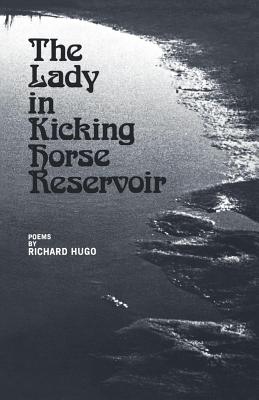 Seller image for The Lady in Kicking Horse Reservoir: Poems (Paperback or Softback) for sale by BargainBookStores