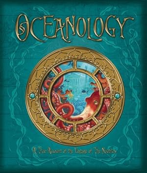 Imagen del vendedor de Oceanology: The True Account of the Voyage of the Nautilus (Hardback or Cased Book) a la venta por BargainBookStores