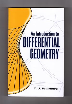 An Introduction to Differential Geometry (Dover Books on Mathematics)