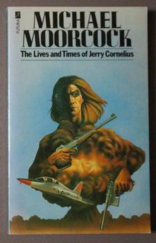 Seller image for THE LIVES AND TIMES OF JERRY CORNELIUS for sale by Comic World