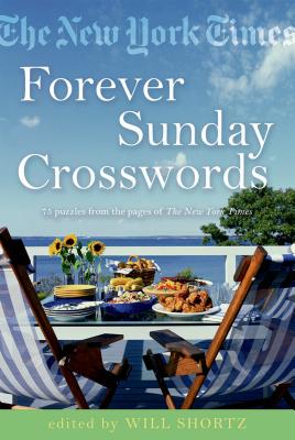 Seller image for The New York Times Forever Sunday Crosswords: 75 Puzzles from the Pages of the New York Times (Paperback or Softback) for sale by BargainBookStores