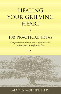 Imagen del vendedor de Healing Your Grieving Heart: 100 Practical Ideas (Paperback or Softback) a la venta por BargainBookStores