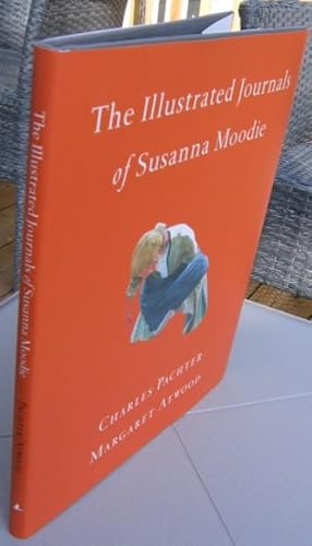 Bild des Verkufers fr The Illustrated Journals of Susanna Moodie -(SIGNED by Charles Pachter)- zum Verkauf von Nessa Books