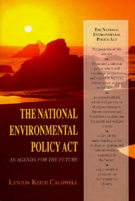 Seller image for National Environmental Policy ACT: An Agenda for the Future (Hardback or Cased Book) for sale by BargainBookStores