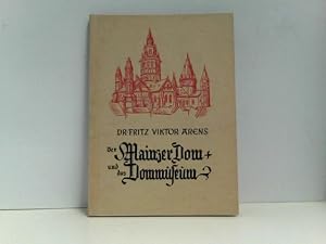 Imagen del vendedor de Der Mainzer Dom und das Dom-Museum; a la venta por ABC Versand e.K.