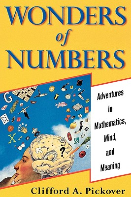 Immagine del venditore per Wonders of Numbers: Adventures in Mathematics, Mind, and Meaning (Paperback or Softback) venduto da BargainBookStores